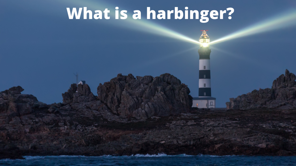 What Is A Harbinger? – Harbinger Student Media